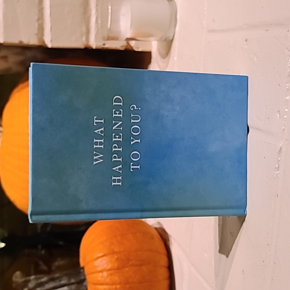 Book - What Happened to You